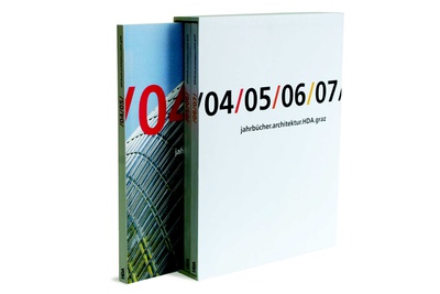 Dreiband 04/05/06/07 jahrbuch.architektur.HDA.graz Dreiband 04/05/06/07 jahrbuch.architektur.HDA.graz